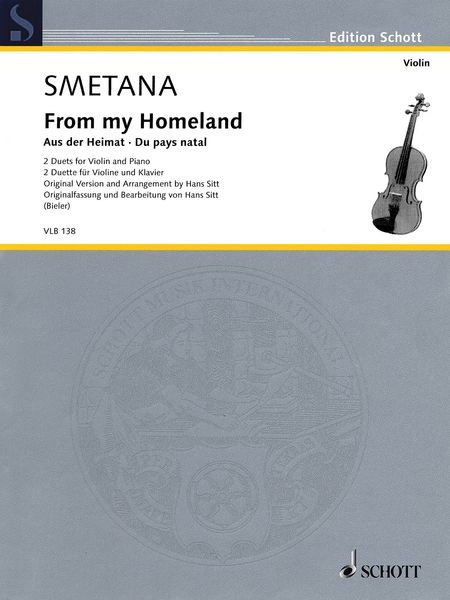 From My Homeland - 2 Duets : For Violin and Piano / Original Version and Arrangement by Hans Sitt.