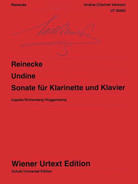 Undine : Sonate Für Klarinette Und Klavier / edited by Irmlind Capelle.