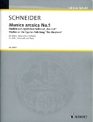 Musica Arcaica No. 1 : Für Violine, Violoncello und Klavier (2008).