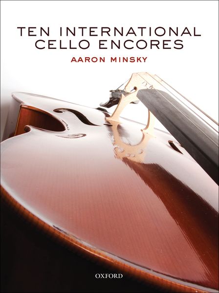 Ten International Cello Encores : For Solo Cello.