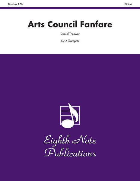 Arts Council Fanfare : For 6 Trumpets.