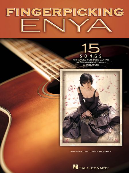 Fingerpicking Enya : 15 Songs arranged For Solo Guitar In Standard Notation And Tablature.