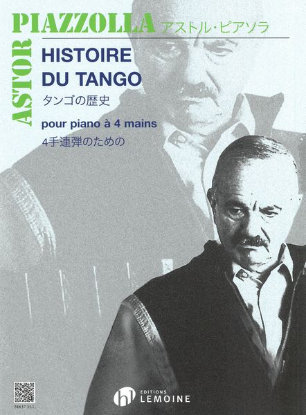 Histoire Du Tango : Pour Piano A 4 Mains / arranged by Kyoko Yamamoto.