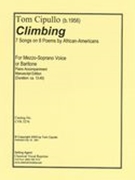 Climbing : 7 Songs On 8 Poems by American-Americans : For Mezzo-Soprano Or Baritone and Piano.
