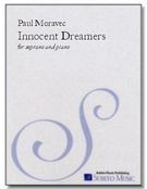 Innocent Dreamers : For Soprano and Piano (1985).