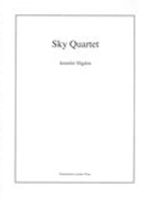 Sky Quartet : For String Quartet (1997, Rev. 2001).