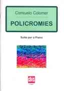Policromies : Suite Per A Piano.