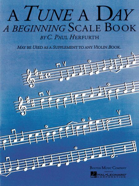 A Tune A Day : Violin, Beginning Book.