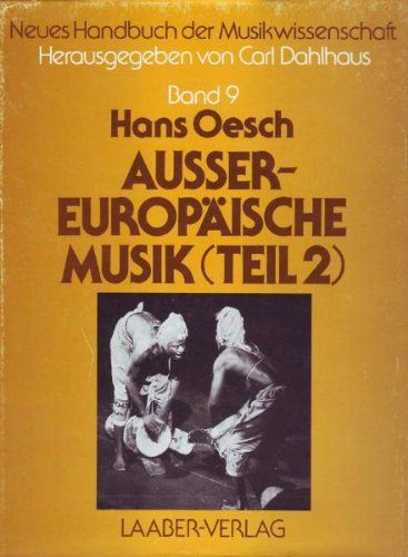 Außereuropäische Musik. Teil 2.