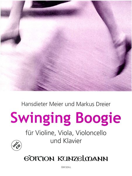 Swinging Boogie : Für Violine, Viola, Violoncello und Klavier.