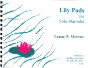 Lily Pads : For Solo Marimba.