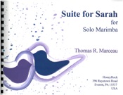 Suite For Sarah : For Solo Marimba.