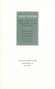 New Paths : Aspects Of Music Theory and Aesthetics In The Age Of Romanticism / ed. Darla Crispin.