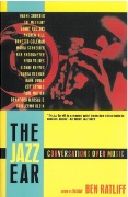 Jazz Ear : Conversations Over Music.