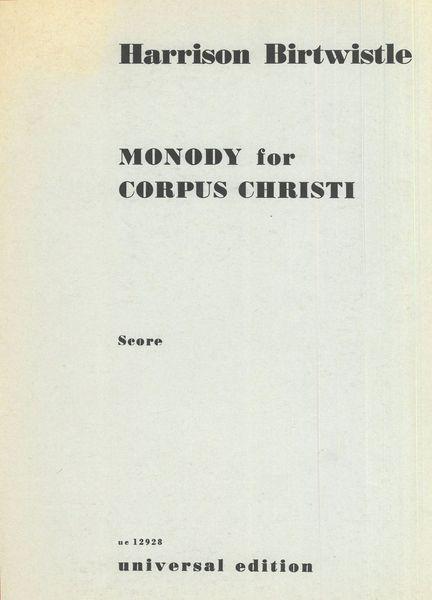 Monody For Corpus Christi : For Soprano, Flute, Violin and Horn.