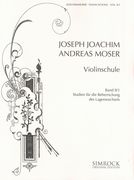 Violin School, Vol. 2, Part 1 : Studies For Developing The Technique Of Changing Positions.