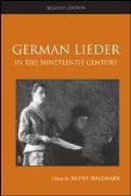 German Lieder In The Nineteenth Century. 2nd Edition