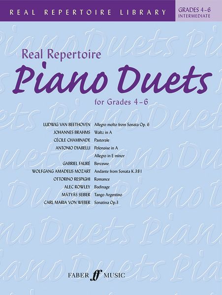 Real Repertoire : Piano Duets For Grades 4-6 / Selected and edited by Christine Brown.