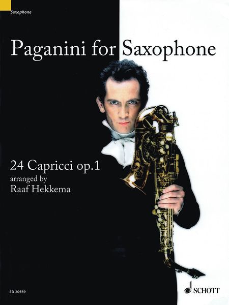 Paganini For Saxophone : 24 Capricci, Op. 1 / arranged by Raaf Hekkema.