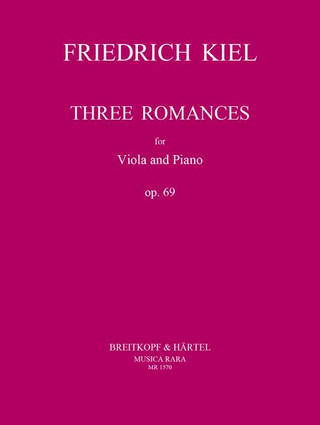 Three Romances, Op. 69 : For Viola and Piano.