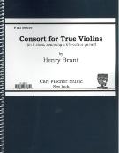 Consort For True Violins (In 8 Sizes, Spanning A 6 1/2-Octave Gamut) (1965).