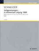 Seligpreisungen - In Memoriam Leipzig 1989 : Für Gemischten Chor, Streichtrio, Fagott und Orgel.