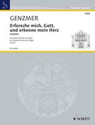Erforsche Mich, Gott, und Erkenne Mein Herz - Kantate : Für Sopran (Tenor) und Orgel.