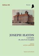 Cantata - Ah, Come Il Core Mi Palpita, Hob. XXIVa:4 : For Soprano & Orchestra / Ed. Anton Gabmayer.