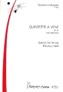 Quintette A Vent, Op. 30 (2004-05).