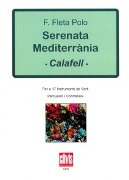 Serenata Mediterrania Num. 25 - Calafell : Per A 17 Instruments De Vent, Percussio I Contrabaix.
