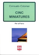 Cinc Miniatures : Per A Piano.