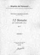 12 Sonate, Op. 1 : Per Violoncello E Basso Continuo / edited by Alessandro Bares.
