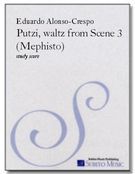 Putzi : Waltz From Mephisto (Scene 3).