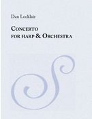 Concerto : For Harp and Orchestra.