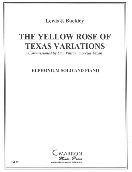 Yellow Rose Of Texas Variations : For Euphonium Solo and Piano.