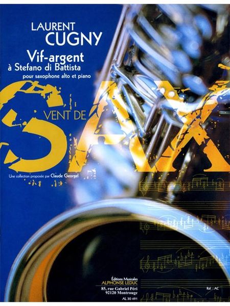 Vif-Argent - A Stefano Di Battista : Pour Saxophone Alto Et Piano (2002).