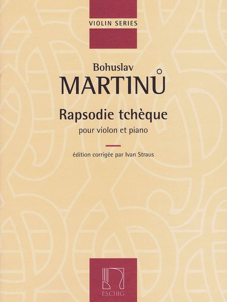 Rapsodie Tcheque : Pour Violon Et Piano / edited by Ivan Straus.