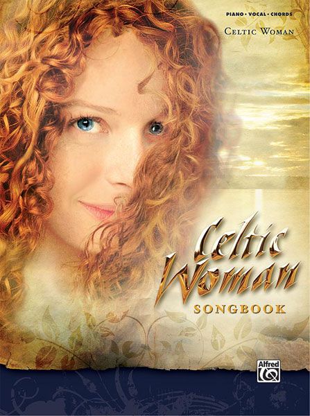 Celtic Woman Songbook.