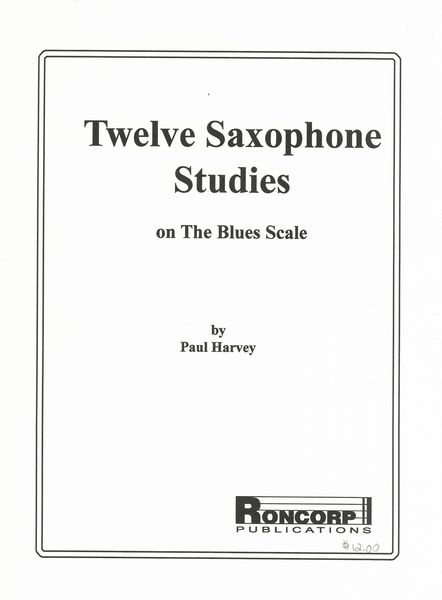 Twelve Saxophone Studies On The Blues Scale.