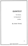 Quintext : Five Textures For String Quartet and Bass (1972).