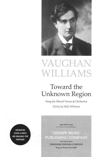 Toward The Unknown Region - Song : For Mixed Voices and Orchestra - Piano reduction.