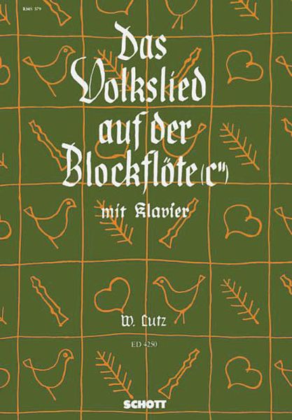 Das Volkslied Auf der Blockflute / arranged by Wilhelm Lutz.