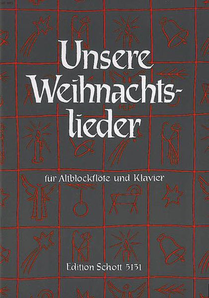 Unsere Weihnachtslieder : For Recorder.