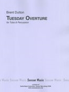 Tuesday Overture : Tuba and Percussion.