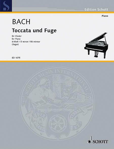 Toccata und Fuge D-Moll, BWV 565 : For Piano Or Organ.