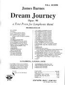 Dream Journey : A Tone Poem For Symphonic Band, Op. 98.