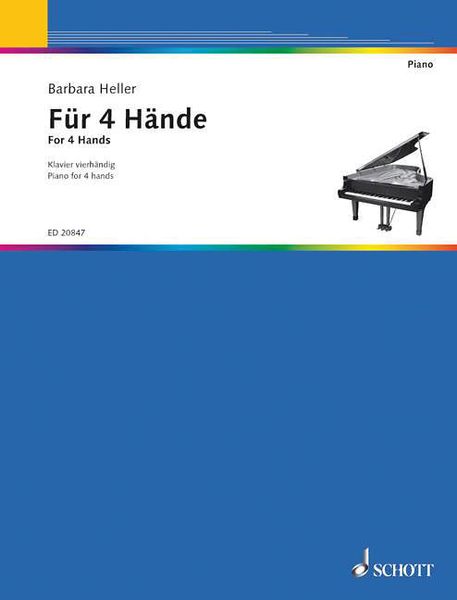 Für 4 Hände : For Piano 4 Hands.