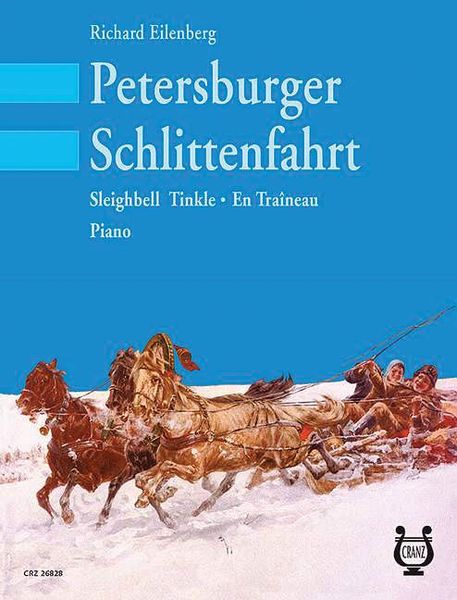 Petersburger Schlittenfahrt, Op. 57 : For Piano.