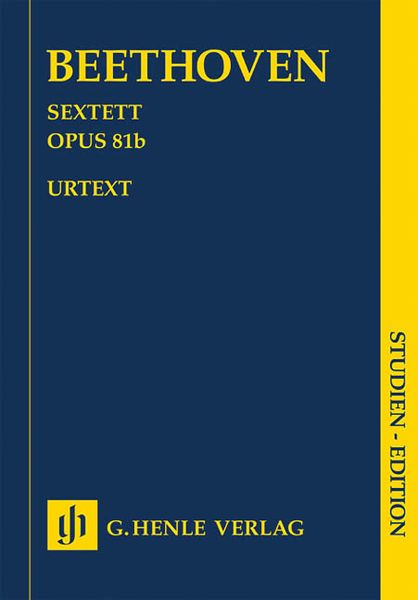 Sextett Es-Dur, Op. 81b : Für Zwei Hörner, Zwei Violinen, Viola und Bass / edited by Egon Voss.