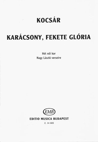 Karacsony, Fekete Gloria : For Female Voices.